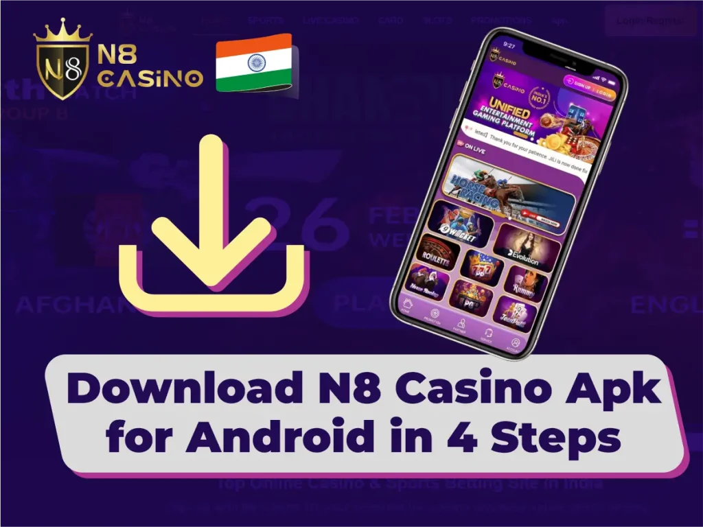Download N8 Casino Apk for Android in 4 Steps