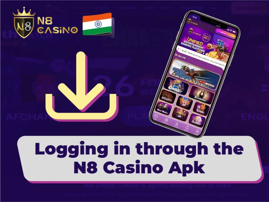Logging in through the N8 Casino Apk