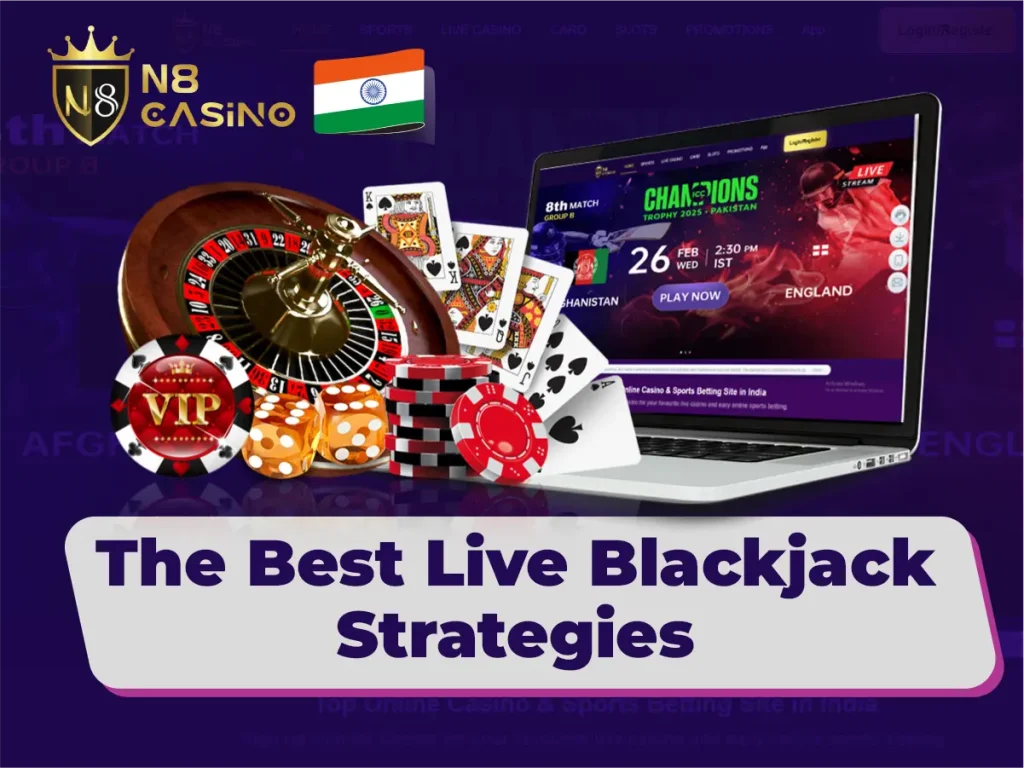 The Best Live Blackjack Strategies