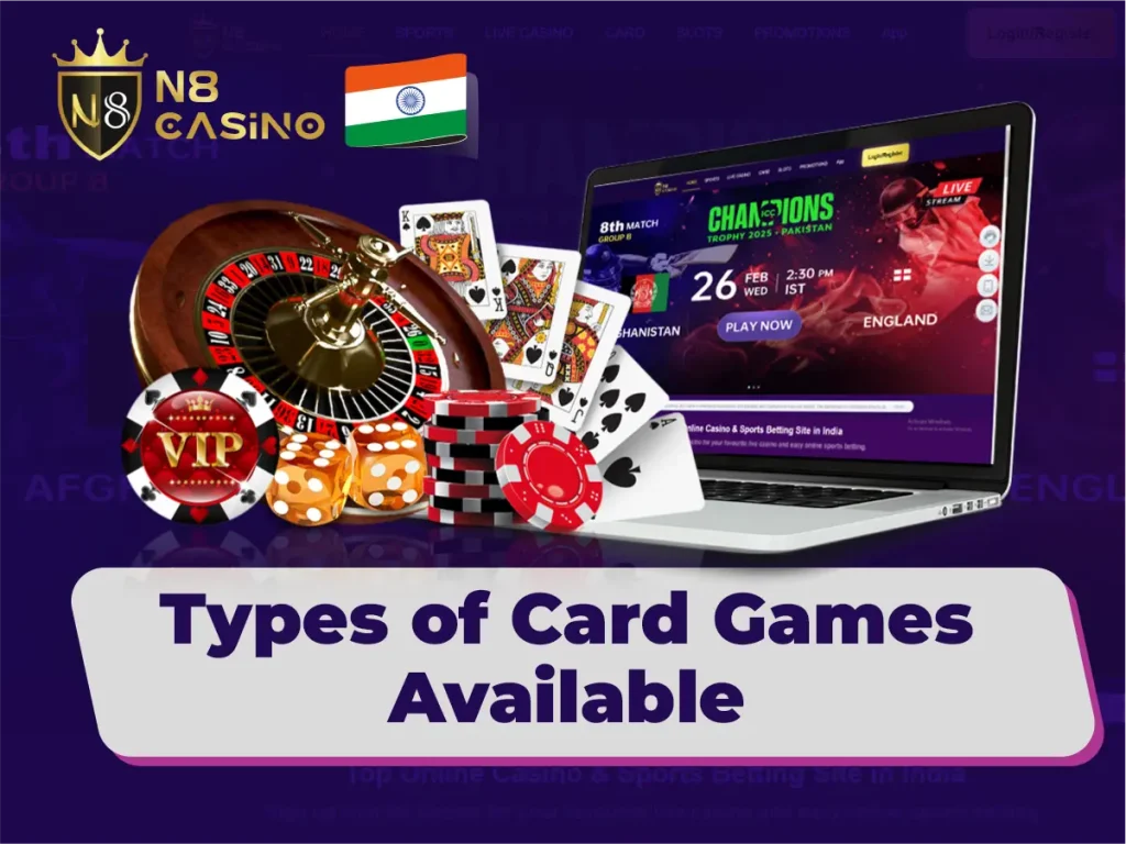 Types of Card Games Available